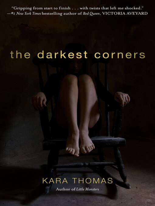 Title details for The Darkest Corners by Kara Thomas - Available